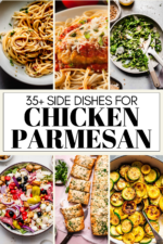 What to Serve with Chicken Parmesan: 35+ Sides