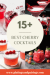 Collage of cherry cocktails with text overlay - best cherry cocktails.