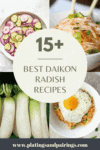 Collage of daikon radish recipes with text overlay.