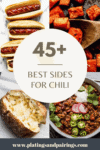 Collage of side dishes for chili with text overlay.