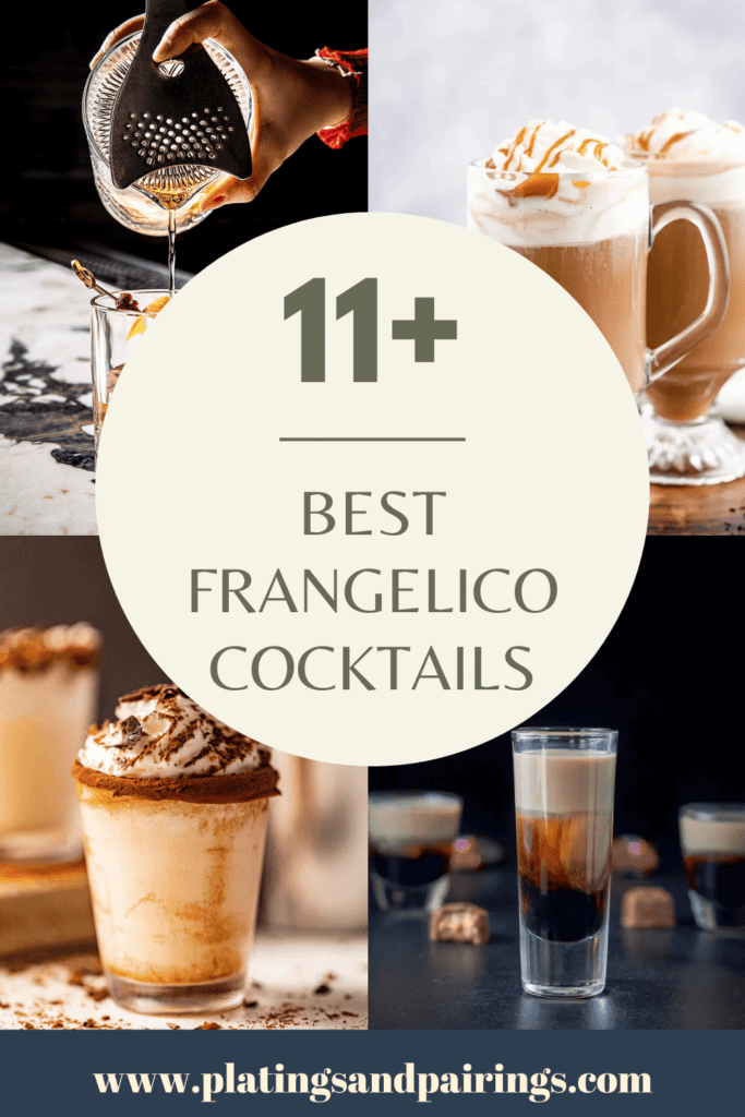 11+ BEST Frangelico Cocktails Platings + Pairings