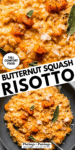 ROASTED BUTTERNUT SQUASH RISOTTO PINTEREST IMAGE.