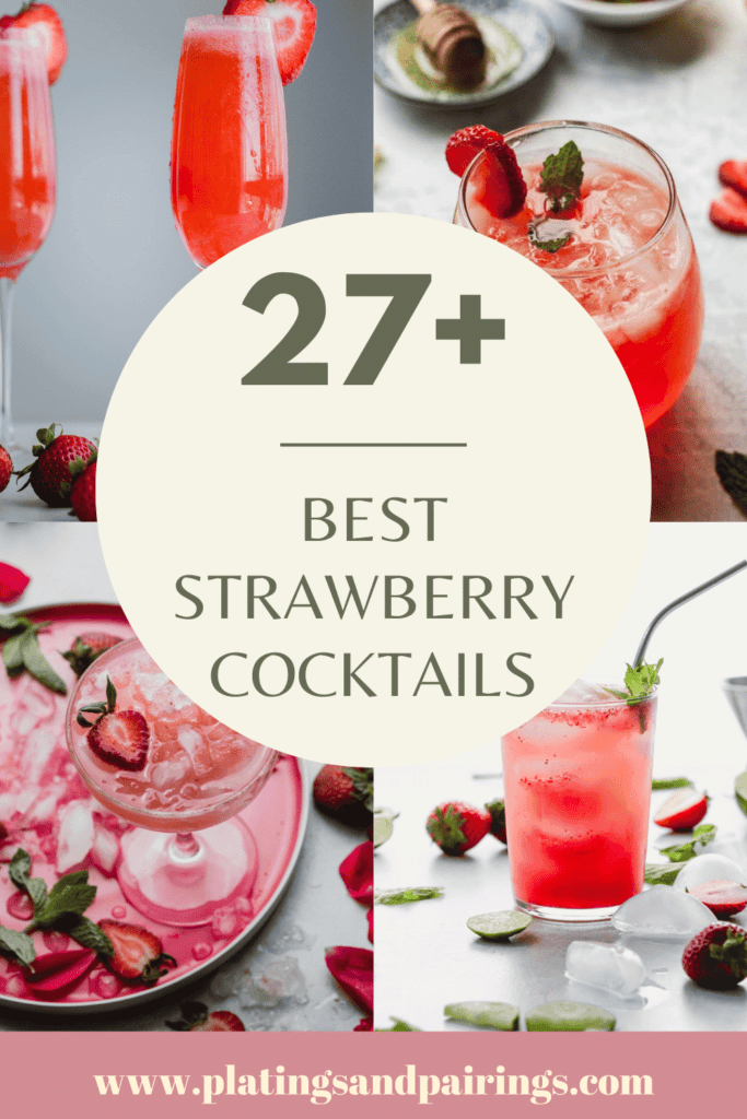 27+ BEST Fresh Strawberry Cocktails to Mix Up!