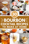 Collage of bourbon cocktails with text overlay.