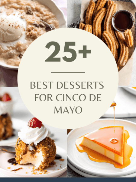 COLLAGE OF CINCO DE MAYO DESSERTS WITH TEXT OVERLAY