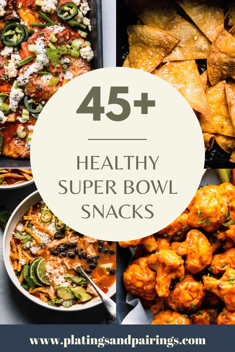 Collage of healthy super bowl snacks with text overlay.