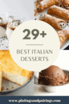 COLLAGE OF ITALIAN DESSERTS WITH TEXT OVERLAY.