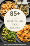 COLLAGE OF ITALIAN FOODS WITH TEXT OVERLAY.
