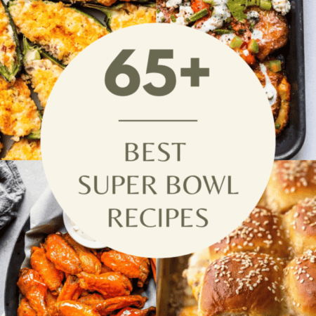 Collage of super bowl recipes with text overlay.