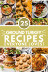 Collage of ground turkey recipes with text overlay - best ground turkey recipes.