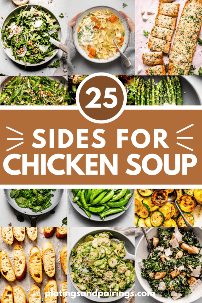 what-to-serve-with-chicken-noodle-soup-25-sides