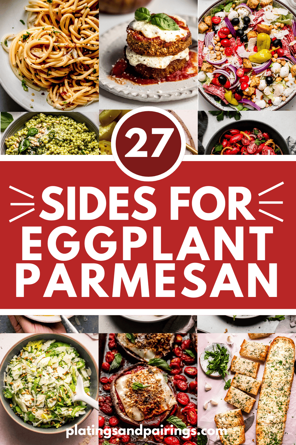 Collage of what to serve with eggplant parmesan with text overlay.