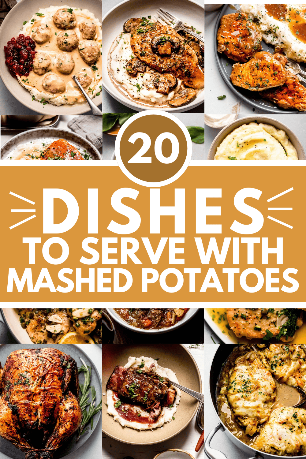 Collage of what to serve with mashed potatoes with text overlay.