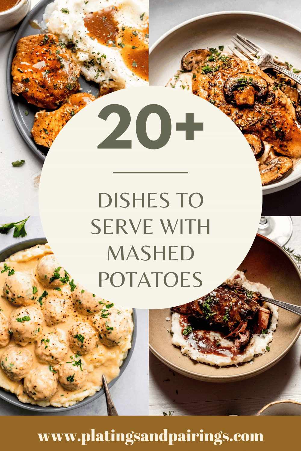 Collage of what to serve with mashed potatoes with text overlay.