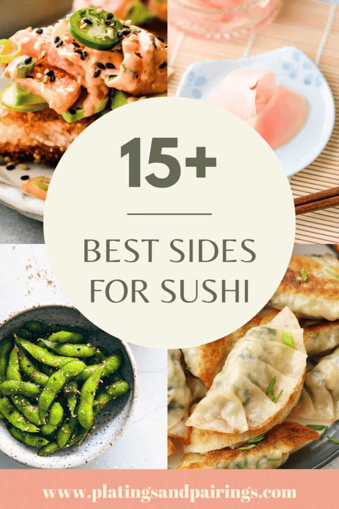 What to Serve with Sushi (15+ Sushi Side Dishes)