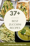 COLLAGE OF THE BEST ZUCCHINI RECIPES WITH TEXT OVERLAY.