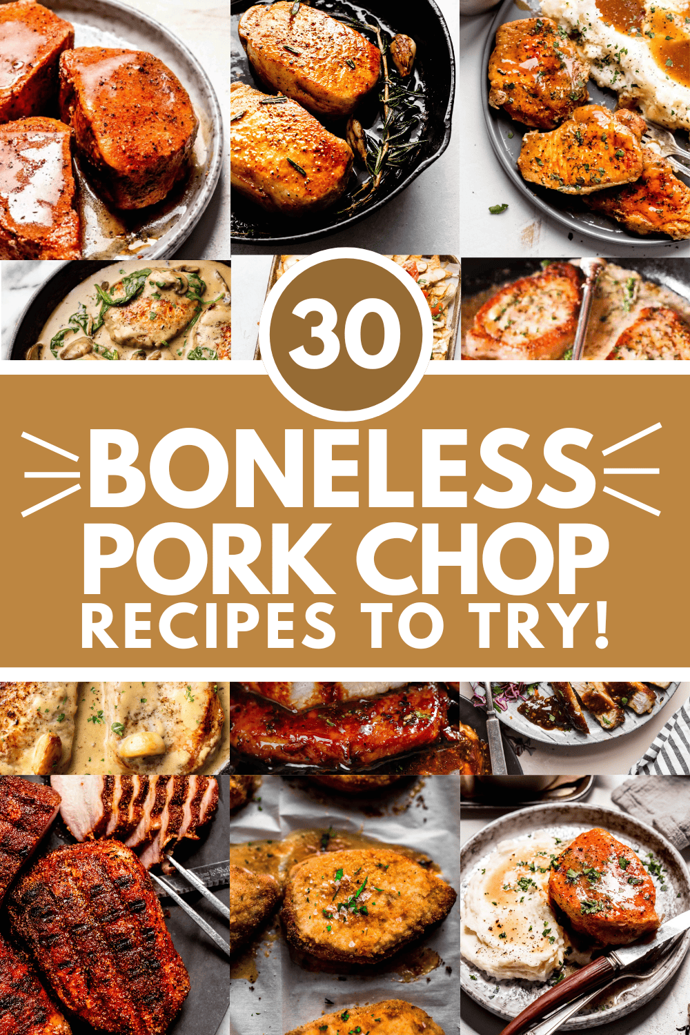 Collage of boneless pork chop recipes with text overlay.