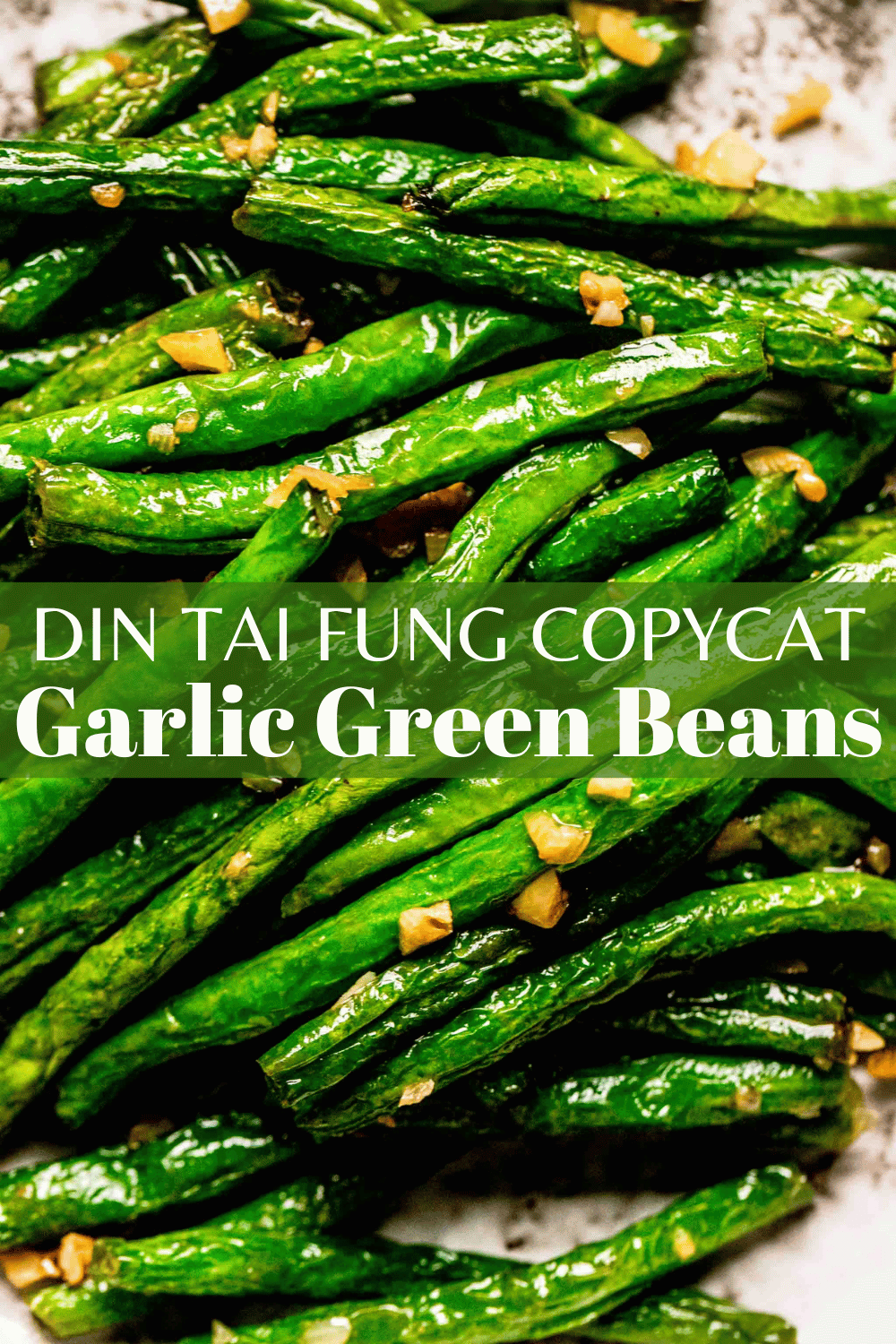 Din Tai Fung Green Beans (Easy Copycat Recipe)