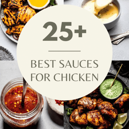Collage of sauces for chicken with text overlay.