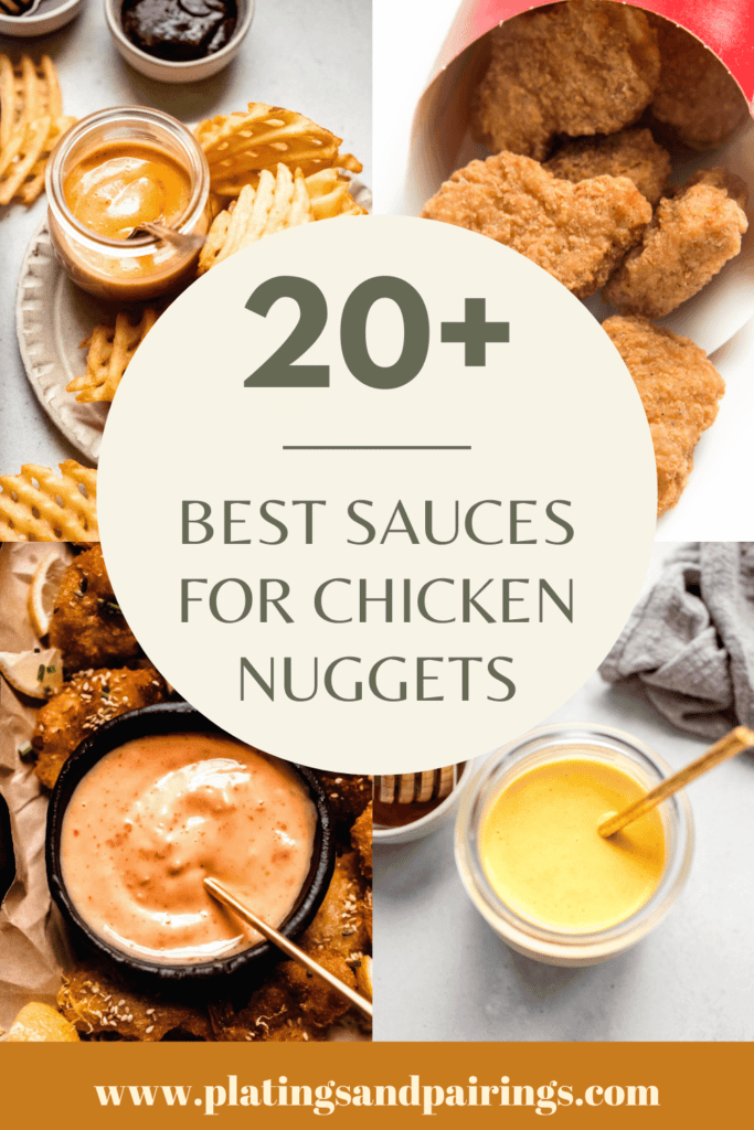 20+ BEST Dipping Sauces for Chicken Nuggets