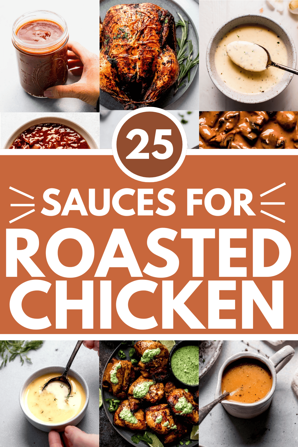 Collage of sauces for roasted chicken with text overlay.