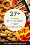 Collage of sides for philly cheesesteak with text overlay.