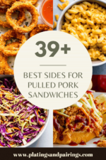 39+ EASY Sides for Pulled Pork Sandwiches - Platings + Pairings