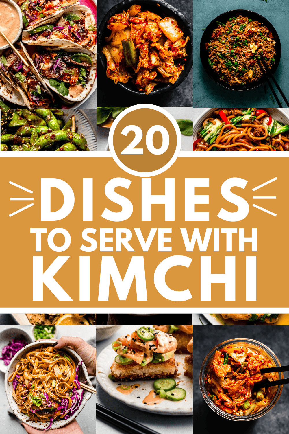 Collage of what to serve with kimchi with text overlay.
