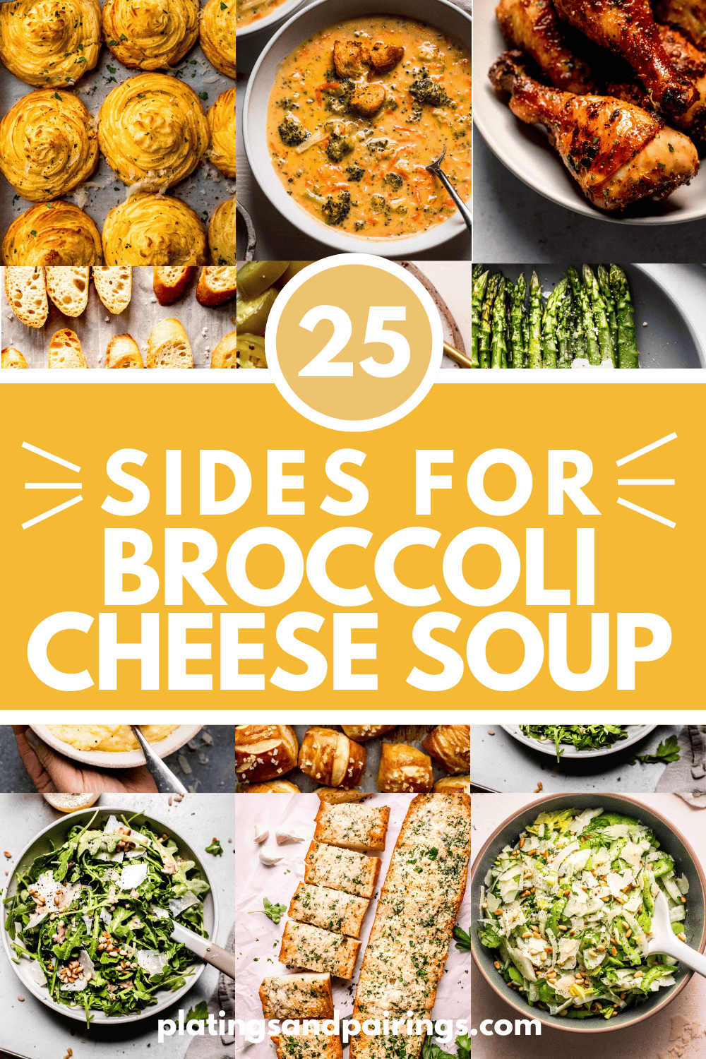 Collage of sides for broccoli cheddar soup with text overlay - what to eat with broccoli cheddar soup.