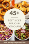 Collage of sides for chili con carne with text overlay.