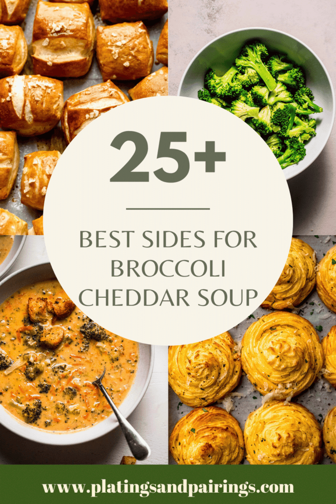 What to Eat with Broccoli Cheddar Soup 25+ Sides