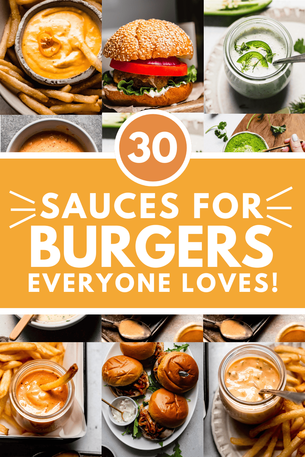 Collage of sauces for burgers with text overlay.