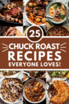 Collage of chuck roast recipes with text overlay.