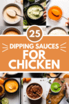 Collage of dipping sauces for chicken with text overlay.