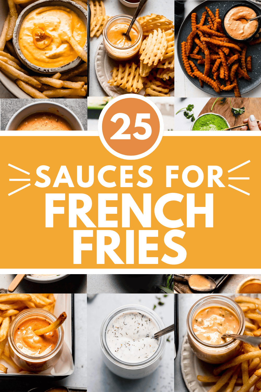 Collage of sauces for french fries with text overlay.