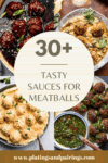 Collage of sauces for meatballs with text overlay.