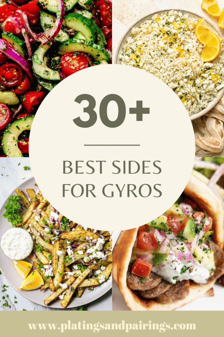 What to Serve with Gyros (30+ BEST Side Dishes)