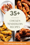 Collage of chicken tenderloin recipes with text overlay.