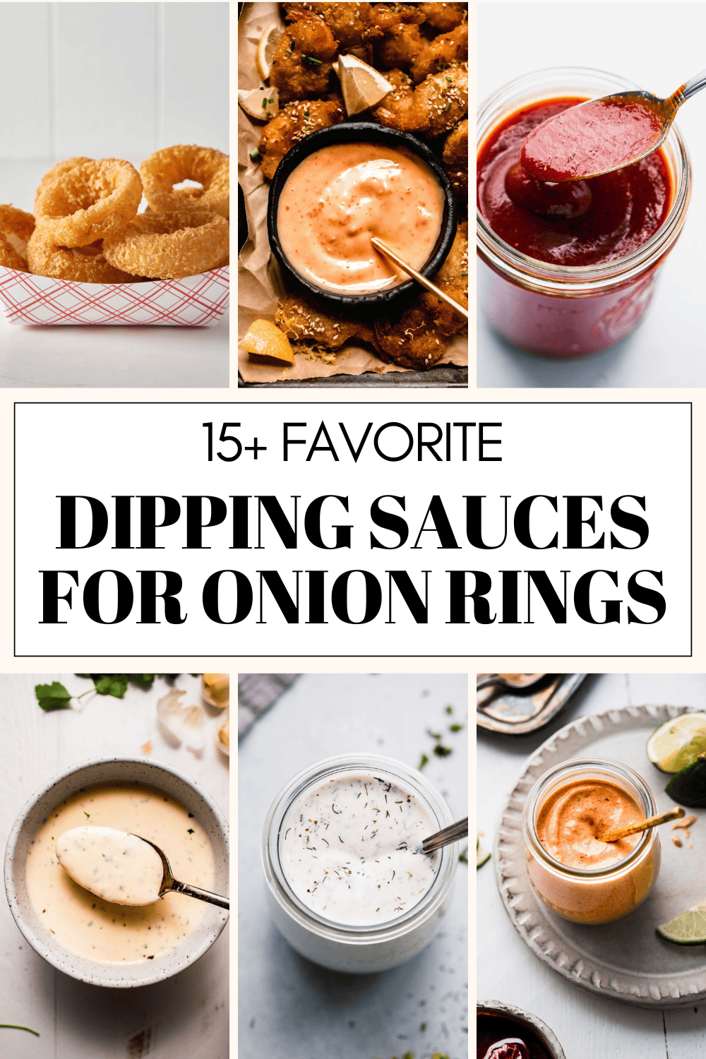 Collage of dipping sauces for onion rings with text overlay.