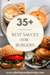 Collage of sauces for burgers with text overlay.