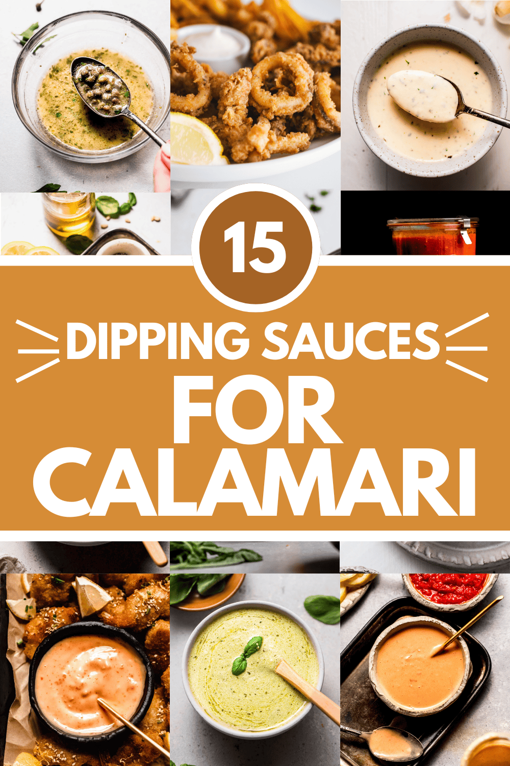 Collage of dipping sauces for calamari with text overlay.