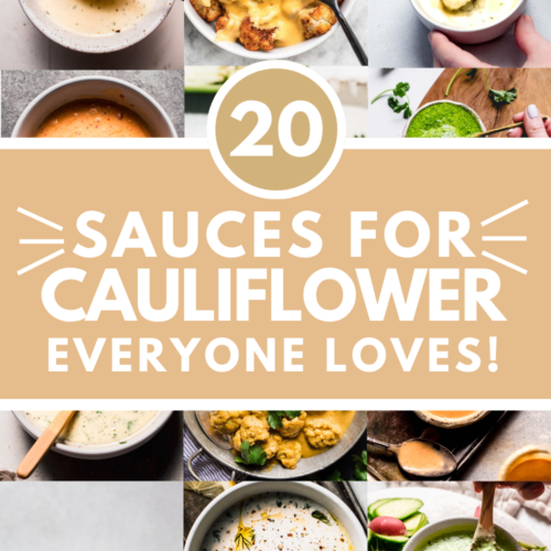 Collage of sauces for cauliflower with text overlay.
