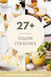 Collage of yellow cocktails with text overlay.