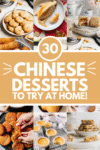 Collage of Chinese desserts recipes with text overlay.