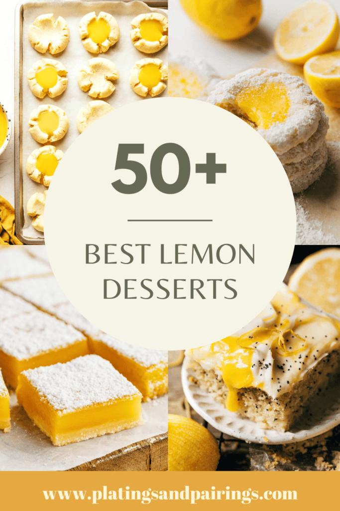50+ BEST Lemon Desserts (Cakes, Cookies & More!)