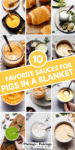 COLLAGE OF SAUCES FOR PIGS IN A BLANKET WITH TEXT OVERLAY.