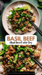Thai basil beef stir fry pinterest image.