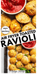 Air Fryer Toasted Ravioli