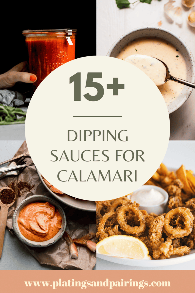 15+ BEST Dipping Sauces for Calamari Platings + Pairings