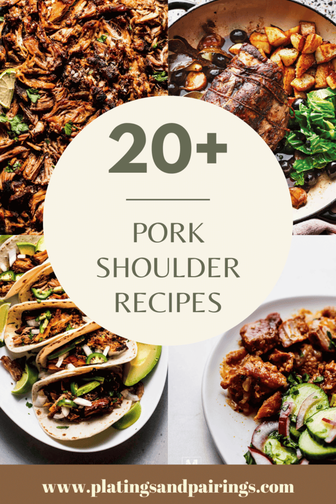 20+ Tasty Pork Shoulder Recipes Platings + Pairings